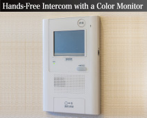 Hands-Free Intercom with a Color Monitor